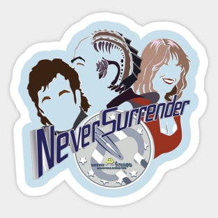 Never Surrender Sticker